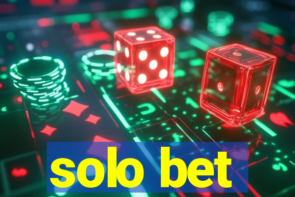 solo bet